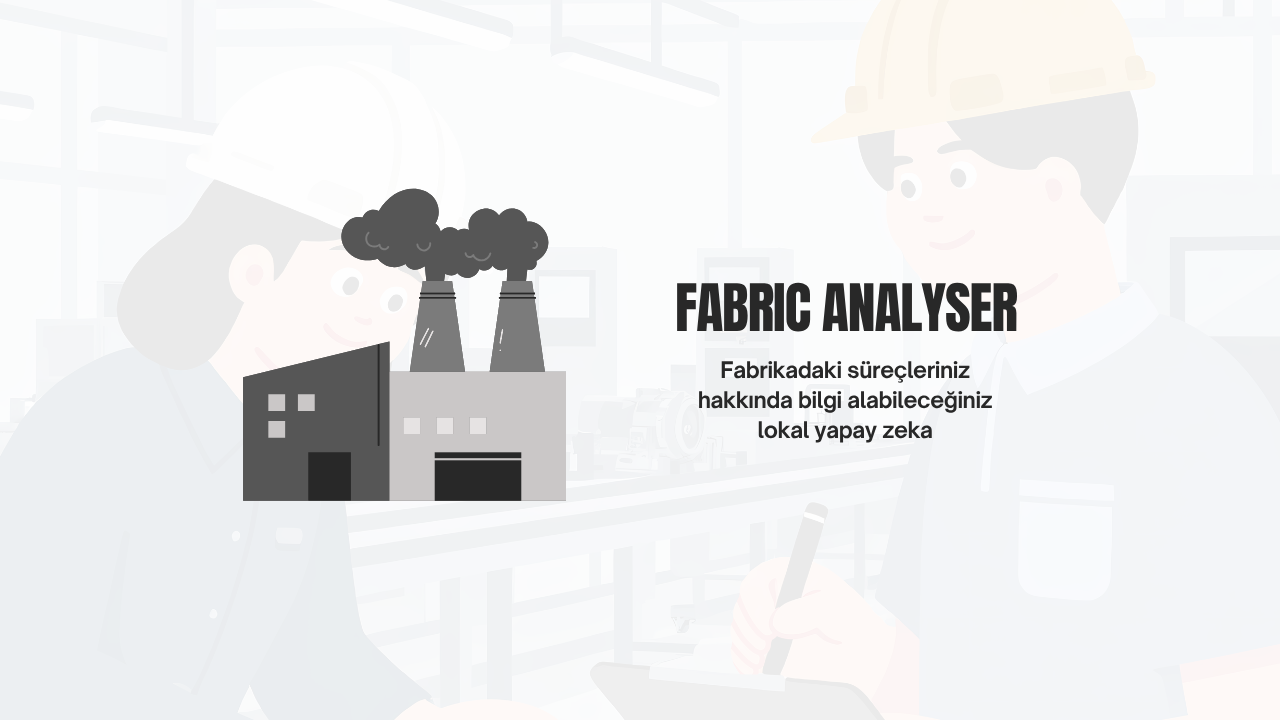 FABRİKA ANALYSER